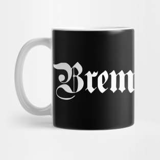 Bremerhaven written with gothic font Mug